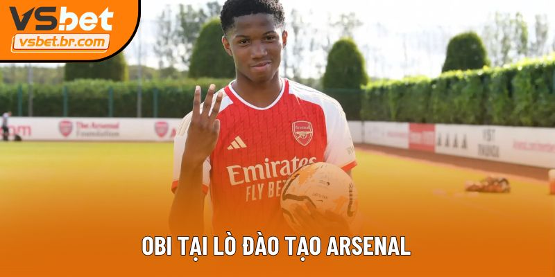 Obi tại lò đào tạo arsenal